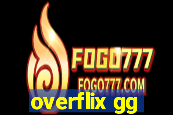 overflix gg